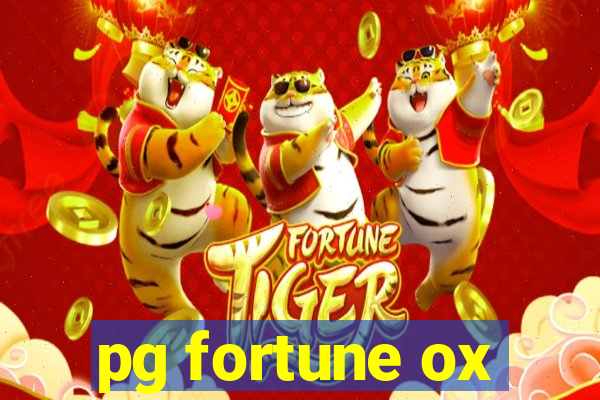 pg fortune ox